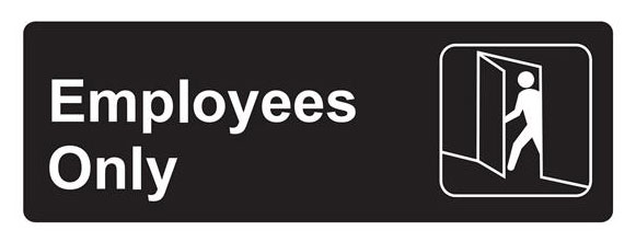 Jacknob 9″ (229mm) x 3″ (76mm) “Employees Only” Door Sign – EACH (White on Black)  |   ADA Door Signs ADA Door Signs ADA Door Signs